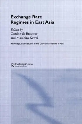 Kawai / de Brouwer |  Exchange Rate Regimes in East Asia | Buch |  Sack Fachmedien