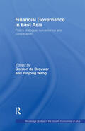 De Brouwer / Wang |  Financial Governance in East Asia | Buch |  Sack Fachmedien