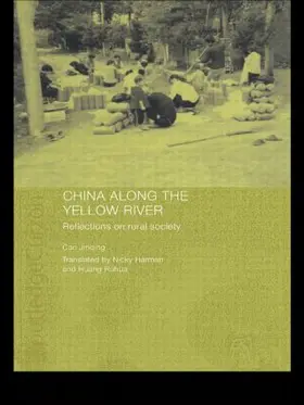 Jinqing | China Along the Yellow River | Buch | 978-0-415-40614-7 | www.sack.de