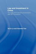 Lo / Tian |  Law and Investment in China | Buch |  Sack Fachmedien