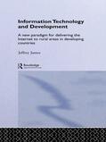 James |  Information Technology and Development | Buch |  Sack Fachmedien