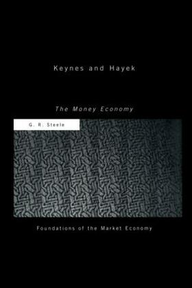 Steele | Keynes and Hayek | Buch | 978-0-415-40689-5 | sack.de