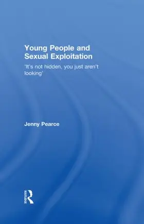 Pearce | Young People and Sexual Exploitation | Buch | 978-0-415-40715-1 | www.sack.de