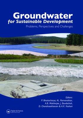 Bhattacharya / Ramanathan / Mukherjee | Groundwater for Sustainable Development | Buch | 978-0-415-40776-2 | sack.de
