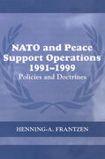 Frantzen |  NATO and Peace Support Operations, 1991-1999 | Buch |  Sack Fachmedien