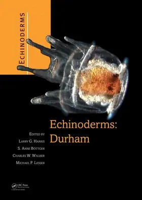 Harris / Boetger / Walker |  Echinoderms: Durham | Buch |  Sack Fachmedien