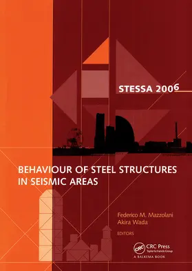 Mazzolani / Wada |  Behaviour of Steel Structures in Seismic Areas | Buch |  Sack Fachmedien