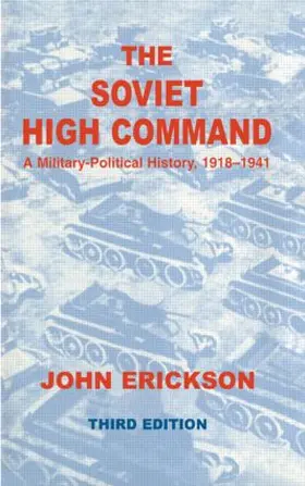 Erickson | The Soviet High Command | Buch | 978-0-415-40860-8 | sack.de