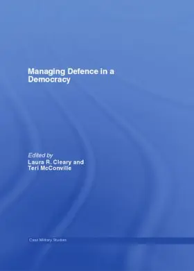 Cleary / McConville |  Managing Defence in a Democracy | Buch |  Sack Fachmedien