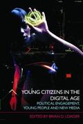Loader |  Young Citizens in the Digital Age | Buch |  Sack Fachmedien