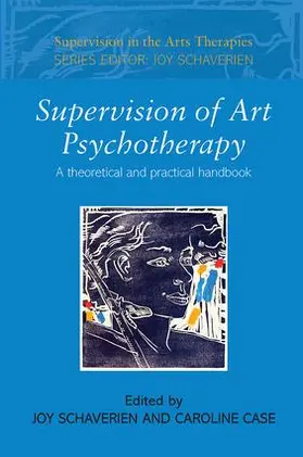 Schaverien / Case |  Supervision of Art Psychotherapy | Buch |  Sack Fachmedien
