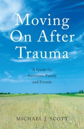 Scott | Moving on After Trauma | Buch | sack.de