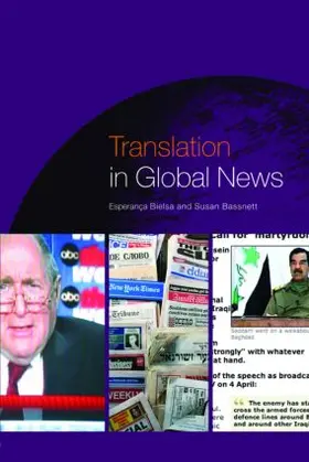 Bielsa / Bassnett | Translation in Global News | Buch | 978-0-415-40972-8 | sack.de