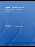 Benson / Zhu |  Trade Unions in Asia | Buch |  Sack Fachmedien