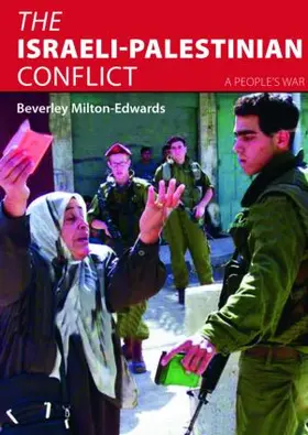 Milton-Edwards |  The Israeli-Palestinian Conflict | Buch |  Sack Fachmedien