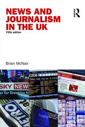 McNair | News and Journalism in the UK | Buch | 978-0-415-41072-4 | sack.de