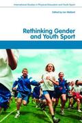 Wellard |  Rethinking Gender and Youth Sport | Buch |  Sack Fachmedien