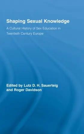 Sauerteig / Davidson |  Shaping Sexual Knowledge | Buch |  Sack Fachmedien