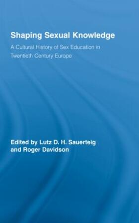 Sauerteig / Davidson | Shaping Sexual Knowledge | Buch | 978-0-415-41114-1 | sack.de