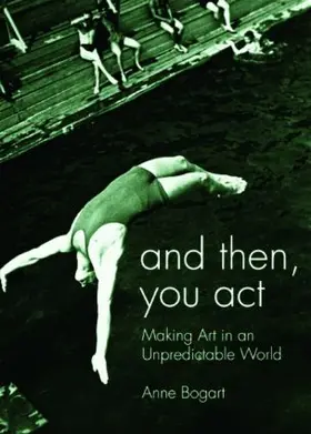 Bogart |  And Then, You Act | Buch |  Sack Fachmedien