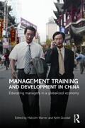 Warner / Goodall |  Management Training and Development in China | Buch |  Sack Fachmedien