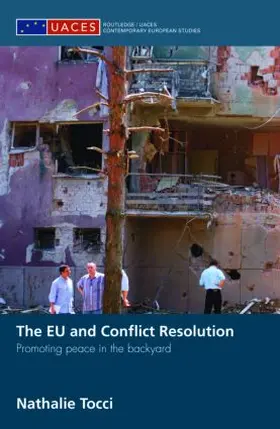 Tocci |  The EU and Conflict Resolution | Buch |  Sack Fachmedien