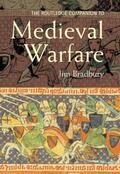 Bradbury |  The Routledge Companion to Medieval Warfare | Buch |  Sack Fachmedien