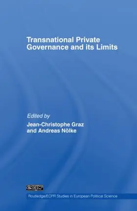 Graz / Nölke |  Transnational Private Governance and its Limits | Buch |  Sack Fachmedien