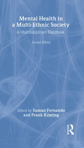 Fernando / Keating |  Mental Health in a Multi-Ethnic Society | Buch |  Sack Fachmedien