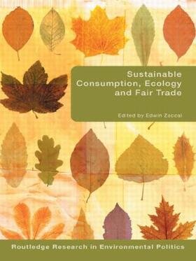 Zaccaï | Sustainable Consumption, Ecology and Fair Trade | Buch | 978-0-415-41492-0 | sack.de