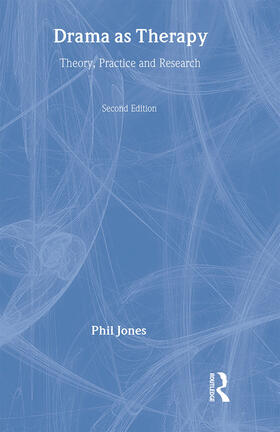 Jones | Drama as Therapy Volume 1 | Buch | 978-0-415-41555-2 | sack.de
