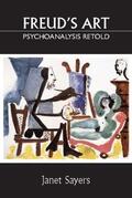Sayers |  Freud's Art - Psychoanalysis Retold | Buch |  Sack Fachmedien