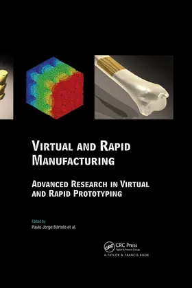 Bartolo / Tanchev | Virtual and Rapid Manufacturing | Buch | 978-0-415-41602-3 | sack.de