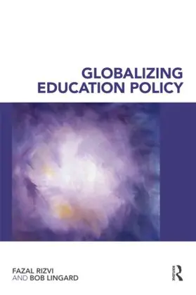 Rizvi / Lingard |  Globalizing Education Policy | Buch |  Sack Fachmedien