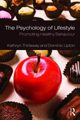 Thirlaway / Upton |  The Psychology of Lifestyle | Buch |  Sack Fachmedien