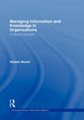 Mutch |  Managing Information and Knowledge in Organizations | Buch |  Sack Fachmedien