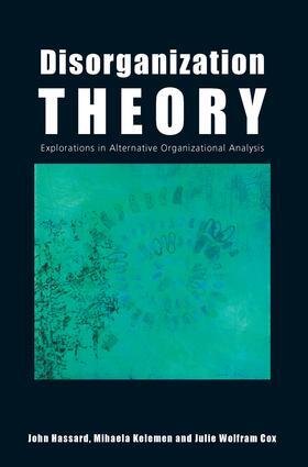 Hassard / Kelemen / Wolfram Cox |  Disorganization Theory | Buch |  Sack Fachmedien