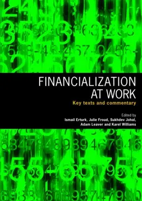 Erturk / Froud / Johal |  Financialization At Work | Buch |  Sack Fachmedien