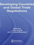 Crump / Maswood |  Developing Countries and Global Trade Negotiations | Buch |  Sack Fachmedien