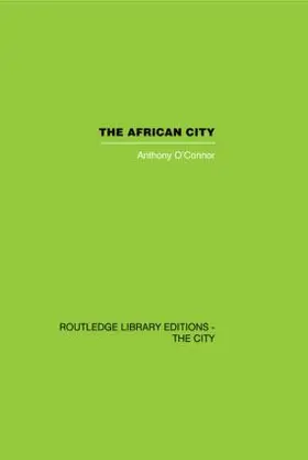 O'Connor |  The African City | Buch |  Sack Fachmedien