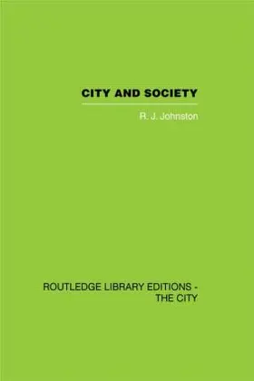 Johnston |  City and Society | Buch |  Sack Fachmedien
