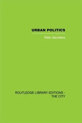 Saunders |  Urban Politics | Buch |  Sack Fachmedien