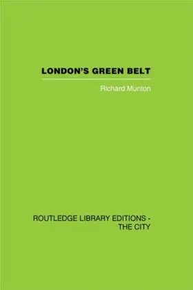 Munton |  London's Green Belt | Buch |  Sack Fachmedien