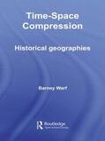 Warf |  Time-Space Compression | Buch |  Sack Fachmedien