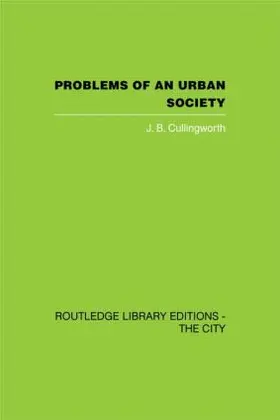 Cullingworth |  Problems of an Urban Society | Buch |  Sack Fachmedien