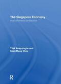 Abeysinghe / Choy |  The Singapore Economy | Buch |  Sack Fachmedien