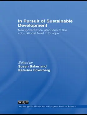 Baker / Eckerberg | In Pursuit of Sustainable Development | Buch | 978-0-415-41910-9 | sack.de