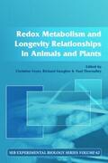Foyer / Faragher / Thornalley |  Redox Metabolism and Longevity Relationships in Animals and Plants | Buch |  Sack Fachmedien