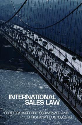 Fountoulakis / Schwenzer / Dimsey | International Sales Law | Buch | 978-0-415-41964-2 | sack.de