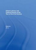 Lu |  China's Literary and Cultural Scenes at the Turn of the 21st Century | Buch |  Sack Fachmedien